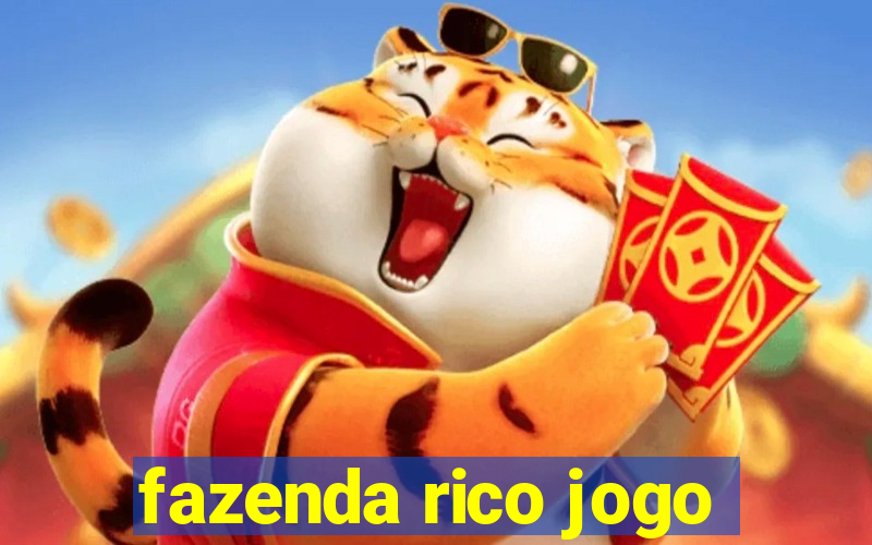 fazenda rico jogo